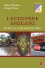 Image for L&#39;entreprise Africaine : Essai sur la mal gouvernance.
