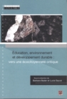 Image for Education, environnement et developpement durable ...