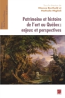Image for Patrimoine et histoire de l&#39;art au Queb.