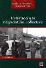 Image for Initiation a la negociation collective 2e edi