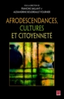 Image for Afrodescendances, cultures et citoyennete