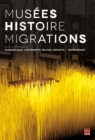 Image for Musees histoire migrations.