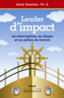 Image for Leader d&#39;impact en intervention, en classe et en milieu de travail
