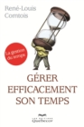 Image for Gerer efficacement son temps