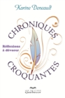 Image for Chroniques croquantes: Reflexions a devorer
