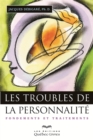 Image for Les troubles de la personnalite: Fondements et traitements