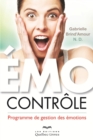 Image for Emo-controle: Un programme de gestion des emotions