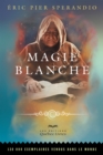 Image for Magie blanche