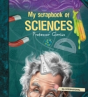 Image for My Scrapbook of Science (by Professor Genius)
