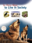 Image for So Many Ways to Live in Society: A new way to explore the animal kingdom