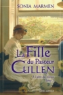 Image for La Fille du Pasteur Cullen, Tome 2: A l&#39;abri du silence