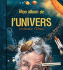 Image for Mon Album De L&#39;Univers--Professeur Génius