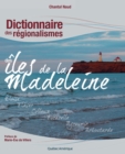 Image for Dictionnaire des régionalismes des îles de la Madeleine