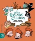 Image for Les Trois Grands Cauchon
