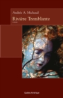 Image for Riviere Tremblante