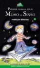 Image for Momo de Sinro 09 - Premier roman pour Momo de Sinro