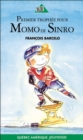 Image for Momo de Sinro 02 - Premier trophee pour Momo de Sinro