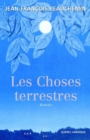 Image for Les Choses terrestres