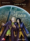 Image for Cantin et Isaya Tome 2 - Les Cercles d&#39;Endee