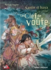 Image for Cantin et Isaya Tome 1 - La Clef de voute