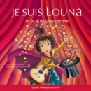 Image for Louna 02--Je Suis Louna Et Je Suis Une Artiste