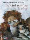 Image for Le Ciel tombe a cote