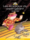 Image for Petit geant 09 - Les Animaux du petit geant