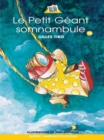 Image for Petit geant 10 - Le Petit Geant somnambule