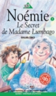 Image for Noemie 01 - Le Secret de Madame Lumbago