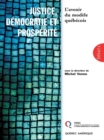 Image for Justice, democratie et prosperite: L&#39;avenir du modele quebecois