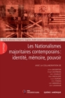 Image for Les Nationalismes majoritaires contemporains: identite, memoire, pouvoir: Collectif sous la direction de Alain-G. Gagnon, Andre Lecours et G. Nootens
