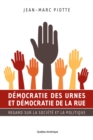 Image for Democratie des urnes et democratie de la rue: Regard sur la societe et la politique