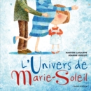 Image for L&#39;Univers de Marie-Soleil
