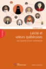 Image for Laicite et valeurs quebecoises: Les sources d&#39;une controverse