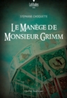 Image for Le manege de monsieur Grimm