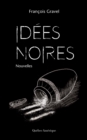 Image for Idees noires
