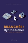 Image for Branchee: Hydro-Quebec et le futur de l&#39;electricite