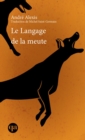 Image for Le Langage de la meute