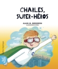 Image for Charles, superheros