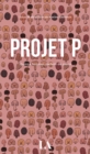 Image for Projet P: Quinze femmes parlent de penis