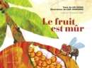 Image for Le fruit est mur