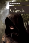 Image for La Cagoule