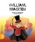 Image for William, magicien