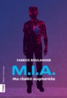 Image for M.I.A. - Ma realite augmentee