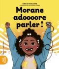 Image for Morane adoooore parler!