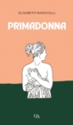 Image for Primadonna