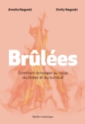 Image for Brulees: Comment echapper au cycle du stress et du burnout