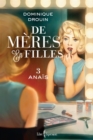 Image for De meres en filles, tome 3: Anais