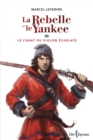 Image for La Rebelle et le Yankee, tome 3: Le chant du violon ecarlate