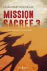 Image for Mission sacree 3: Les seigneurs du desert
